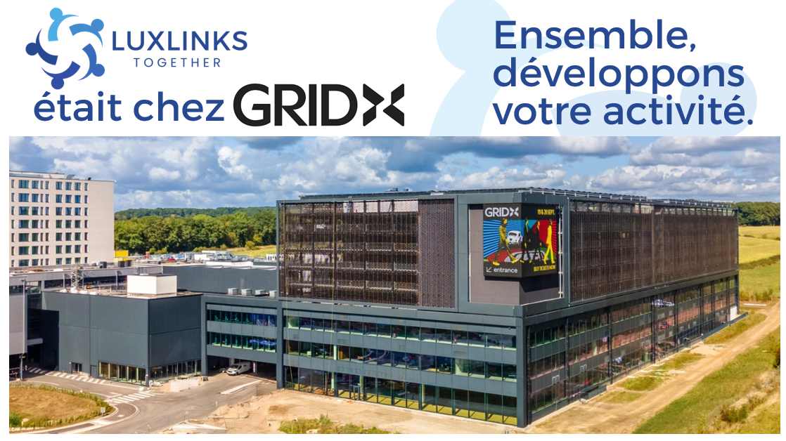 LuxLinks était chez GridX